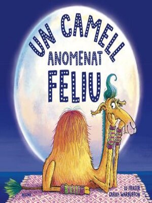 cover image of Un camell anomenat Feliu